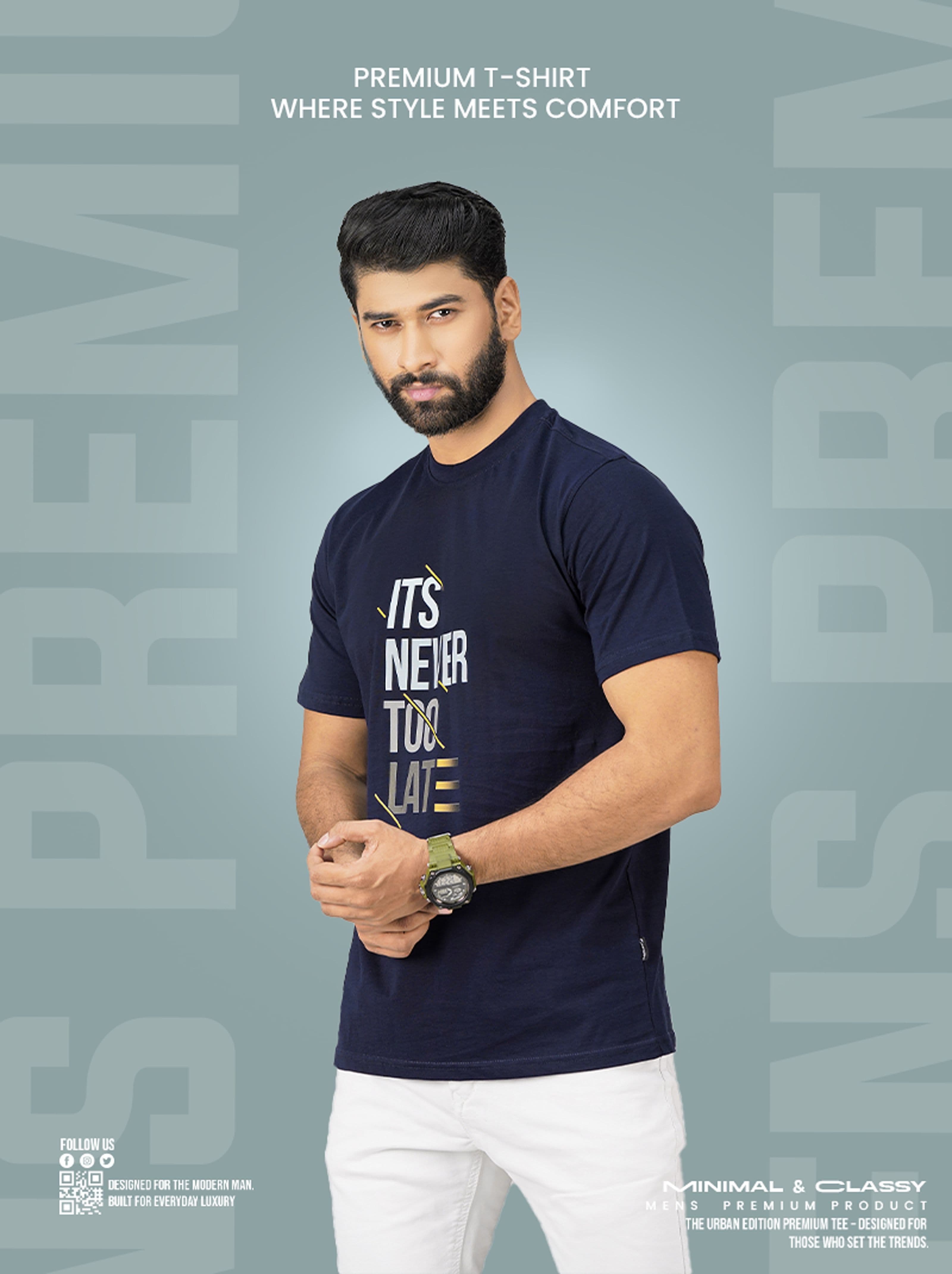Its Never Too Late Premium T-shirts